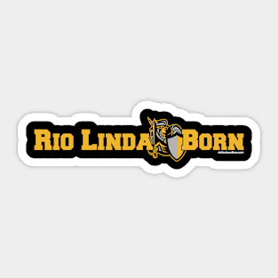 Rio Linda Born v1 Sticker